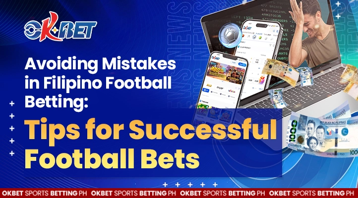 avoiding common msitakes in filipino football betting